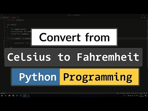 How to Convert Celsius to Fahrenheit in Python | Tutorial for Beginners