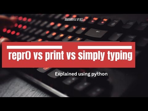 repr() vs print() vs Simply Typing in Python | Explained with Examples | representation function