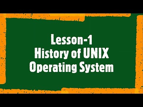 Lesson-1 History of UNIX Operating system