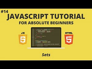 JavaScript for Beginners #14 - Sets
