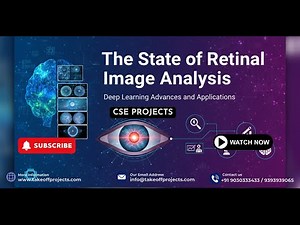 🚀 Deep Learning in Retinal Imaging: Breakthroughs & Applications You Must Know!