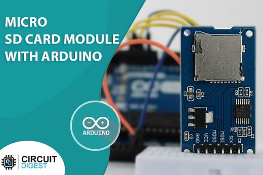 Micro SD Card Module with Arduino: Understanding and Interfacing