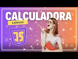 Como programar una calculadora con JavaScript