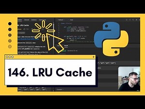 Unleash Python's Power: Build an Ultra-Fast LRU Cache in Minutes - LeetCode 146. LRU Cache