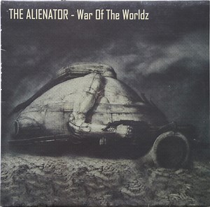 The Alienator - War Of The Worldz