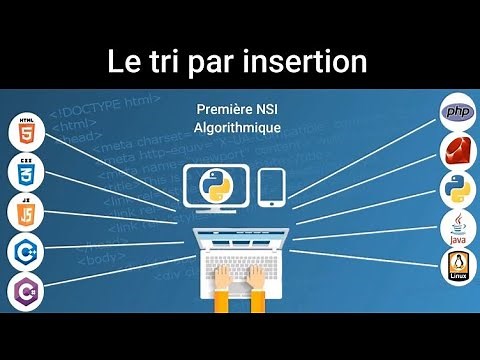 Tri par insertion - Principe - Animation- Algorithme - Programmation en Python - Complexité