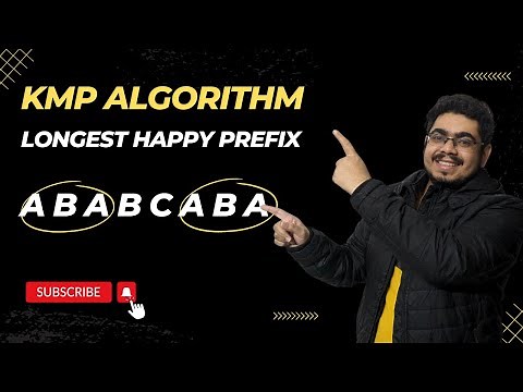KMP Algorithm - Longest Happy Prefix | Covering ALL DSA Patterns in Coding Interviews