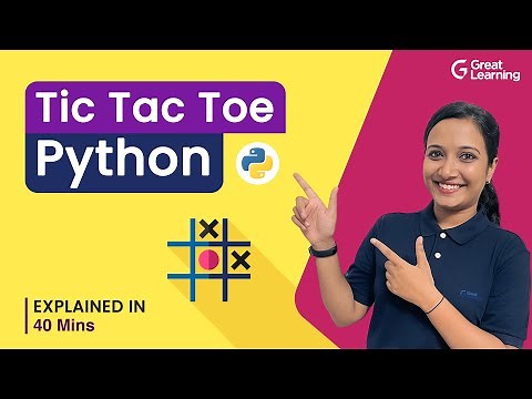 Tic Tac Toe Python | How to code Tic Tac Toe in Python? | Great Learning