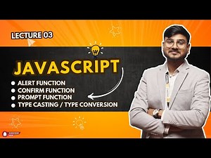 JavaScript: How to use the alert, confirm and prompt functions, window object in JavaScript | Day 3