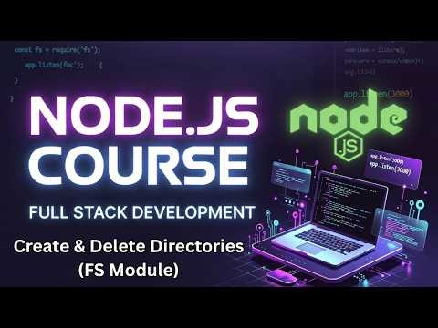 Node.js FS Module Tutorial: Create & Delete Directories (Full Guide for Beginners)