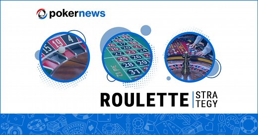 Top 7 Best Roulette Strategies
