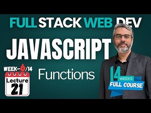Master Full Stack Web Development | Week-6 Lecture-21: JavaScript Functions | How to use Functions