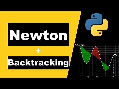 Newton's method | Backtracking Armijo Search | Theory and Python Code | Optimization Algorithms #2