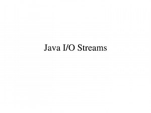 Java I/O Streams - SlideServe