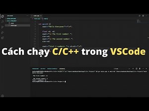 Cách Chạy C/C++ trong VSCode