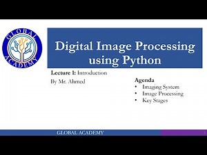 Lecture 01 Introduction to Image Processing.
