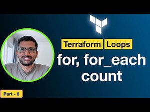 Terraform for loop, for_each loop and count - Part 6