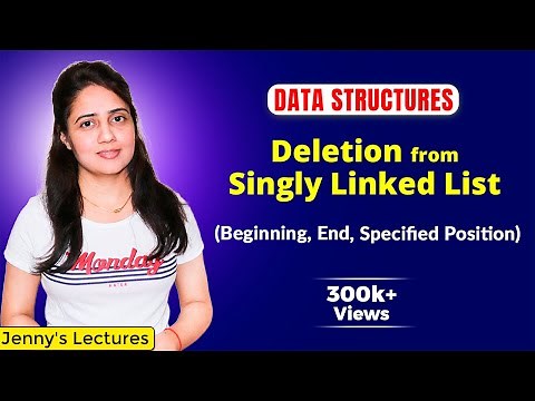 2.6 Deletion of a node from Linked List (from beginning, end, specified position) | DSA Tutorials