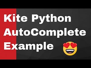 Kite Python AutoComplete Plugin for Visual Studio Code Full Example for Beginners