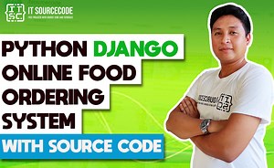 Python Django Online Food Ordering System with Source Code