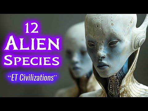 12 ALIEN RACES You NEED to Know About!