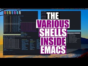 The Different Shells Available In Emacs