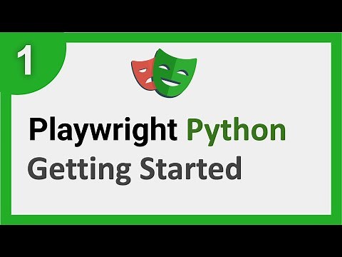 Playwright Python 1 | Getting Started