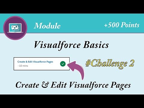 Create & Edit Visualforce Pages | Visualforce Basics | Salesforce | Trailhead