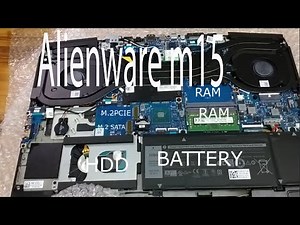 Alienware m15 upgrade ram , M.2 ,harddisk