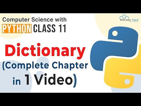 Full Chapter- Dictionary In Python | Dictionary Class 11 ONE SHOT | Python Class 11 Computer Science