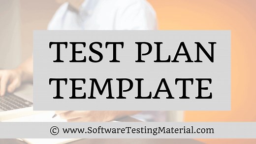 Test Plan Template with Detailed Explanation | Software Testing Material