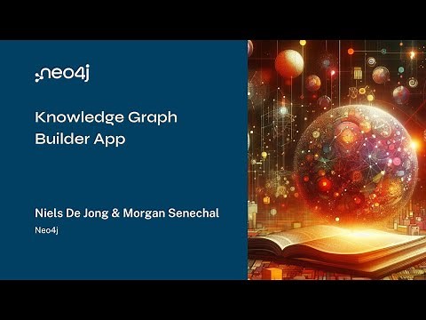 Neo4j Live: Knowledge Graph Builder App
