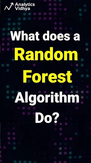What does a Random Forest Algorithm do? | Random Forest explained | Must watch