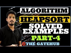 Heapsort Solved Examples (Part 4) | Practice Problems | Heapsort | GATECSE | DAA