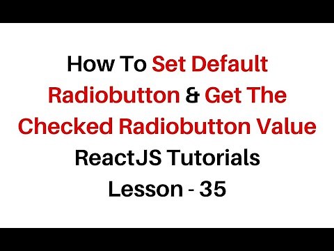 Reactjs Default Radio Button Checked Value Display jsx Component