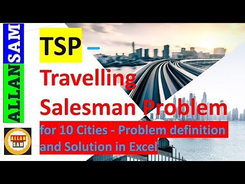 TSP - Travelling Salesman Problem - for 10 Cities - Problem definition and Solution in Excel