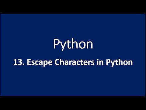 13. Escape Characters in Python