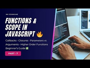 JavaScript Functions & Scope Explained 🔥 | Parameter & Arguments, Callbacks, Closures & More!