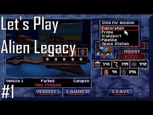 Let’s Play Alien Legacy – Entry 1 – A New Home (1/5)