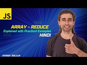 Array reduce() in JavaScript: Practical Examples - Hindi