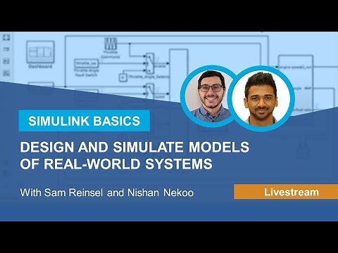 Simulink Basics - How to Design and Simulate Models of Real-World Systems