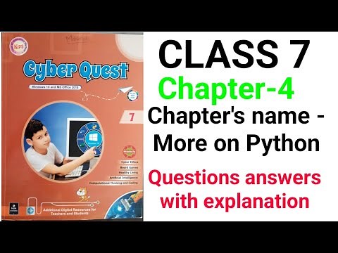 CLASS-7 | Chapter-4 | chapter NAME- more on python | book Kips it cyber Quest | computer |