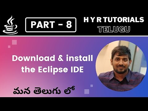 P8 - Download and Install the Eclipse IDE | Core Java |