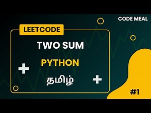 1.Two Sum - LeetCode - Python - Tamil
