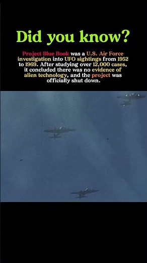 Project Blue Book: The U.S. Air Force’s Secret UFO Investigation Explained #history