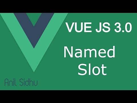 Vue JS 3 tutorial #30 Multiple slots with Named Slot