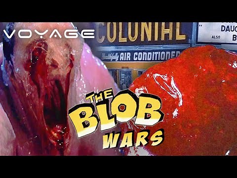The Blob Wars: 1958 Classic vs 1988 Remake | Voyage