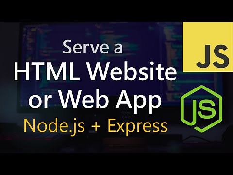 Serve a HTML Website or Single Page Application with Node and Express