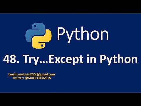 48. Try...Except in Python | Exception handling in Python