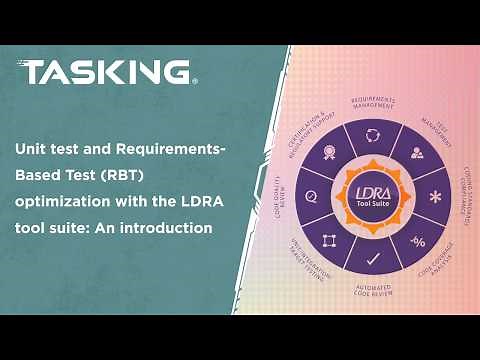 Unit test and Requirements-Based Test (RBT) optimization with the LDRA tool suite: An introduction.